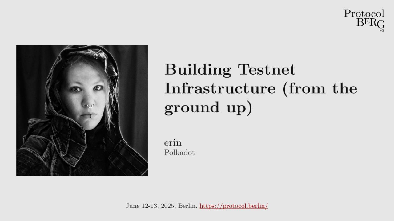 Building Testnet Infrastructure (from the ground up)
